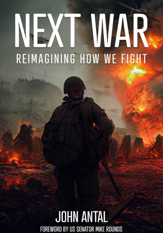 Next War, Reimagining how we fight